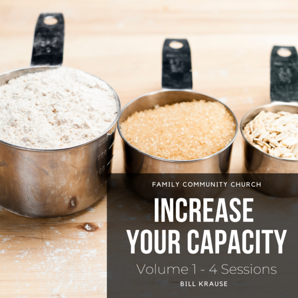Increase Your Capacity Volume 1 Graphic