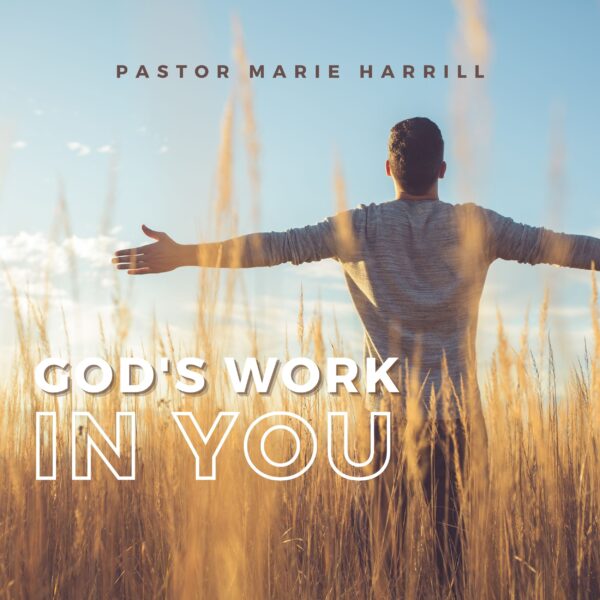 God's work in you