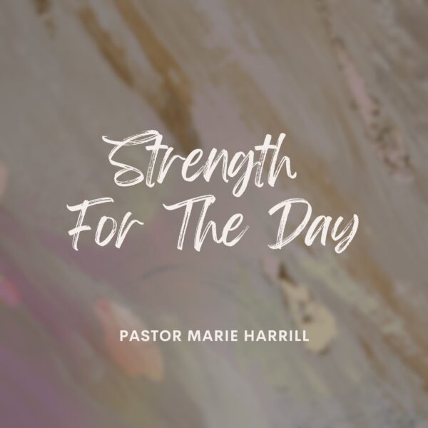 strengthfortheday