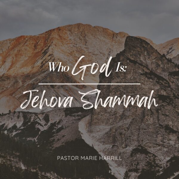 who God is-shammah