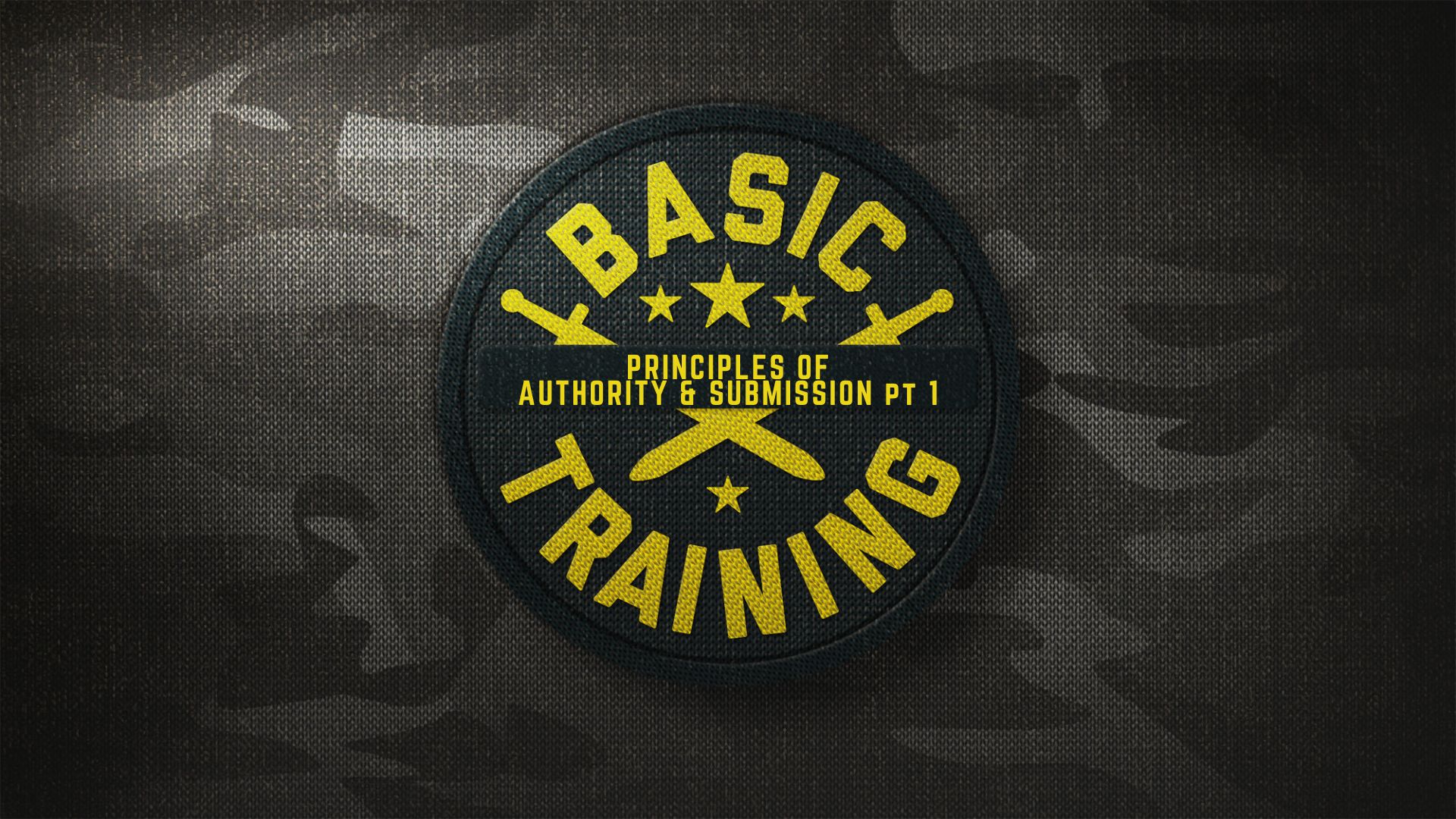 Basic Training: Principles of Authority & Submission (Part 1) - Rev ...