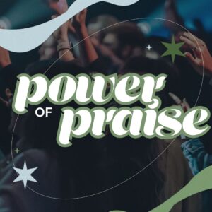 Power of Praise - Pastor Marie Harrill