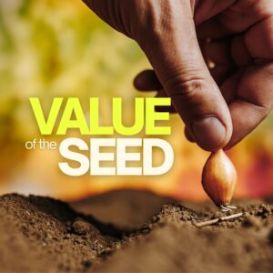 Value of the Seed - Pastor Marie Harrill