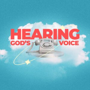 Hearing God’s Voice - Pastor Marie Harrill