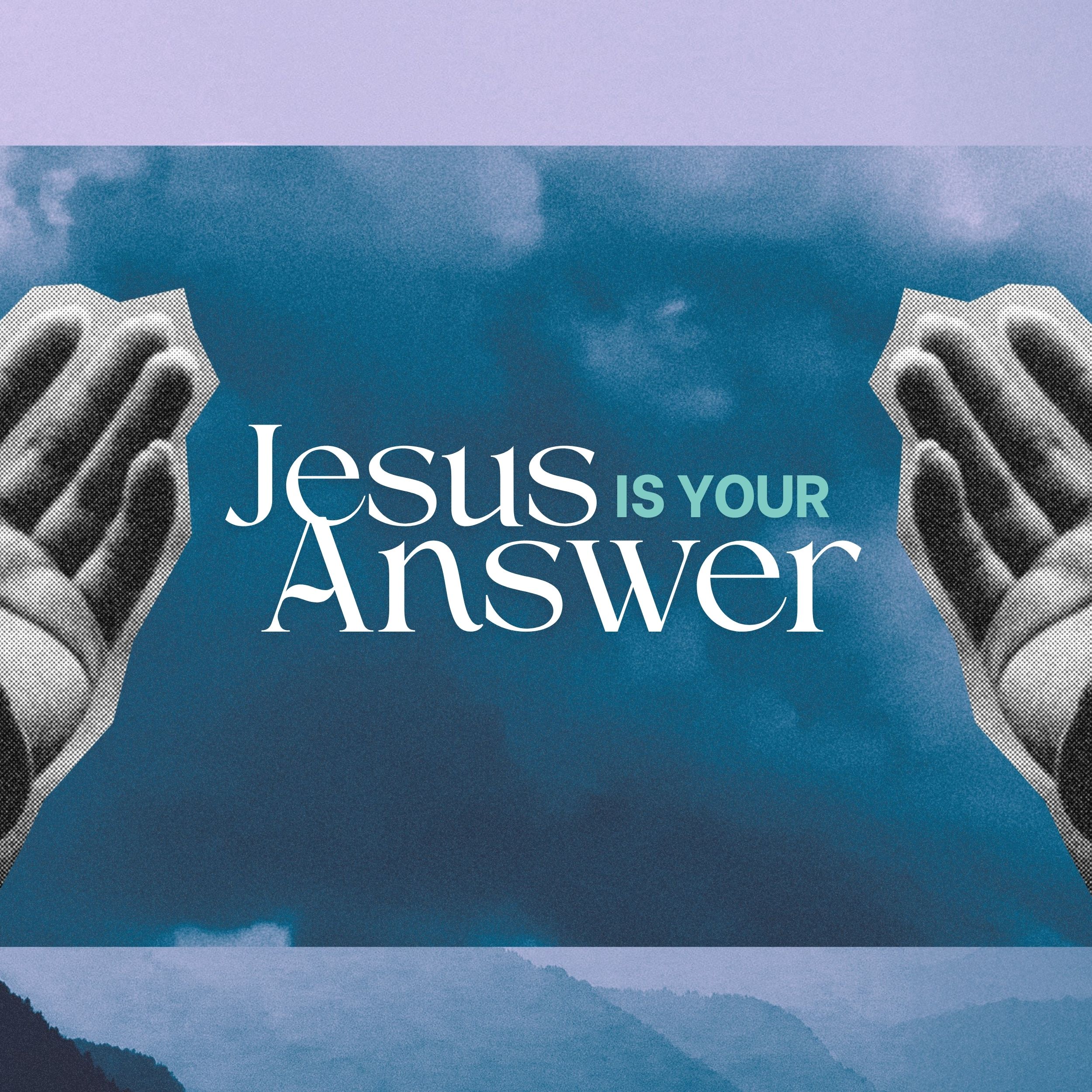 Your Answer Is Jesus - Pastor Marie Harrill