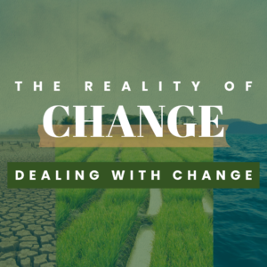 Change: Dealing with Change - Pastor Marie Harrill