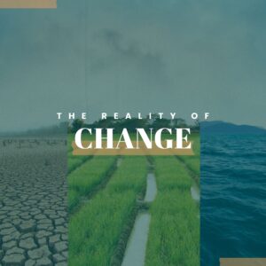 Change: The Reality of Change - Pastor Marie Harrill