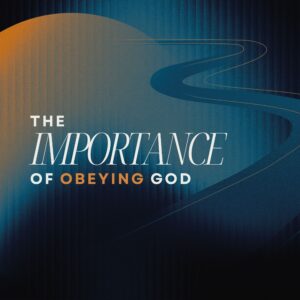 The Importance of Obeying God - Rev. Vincent Harrill II