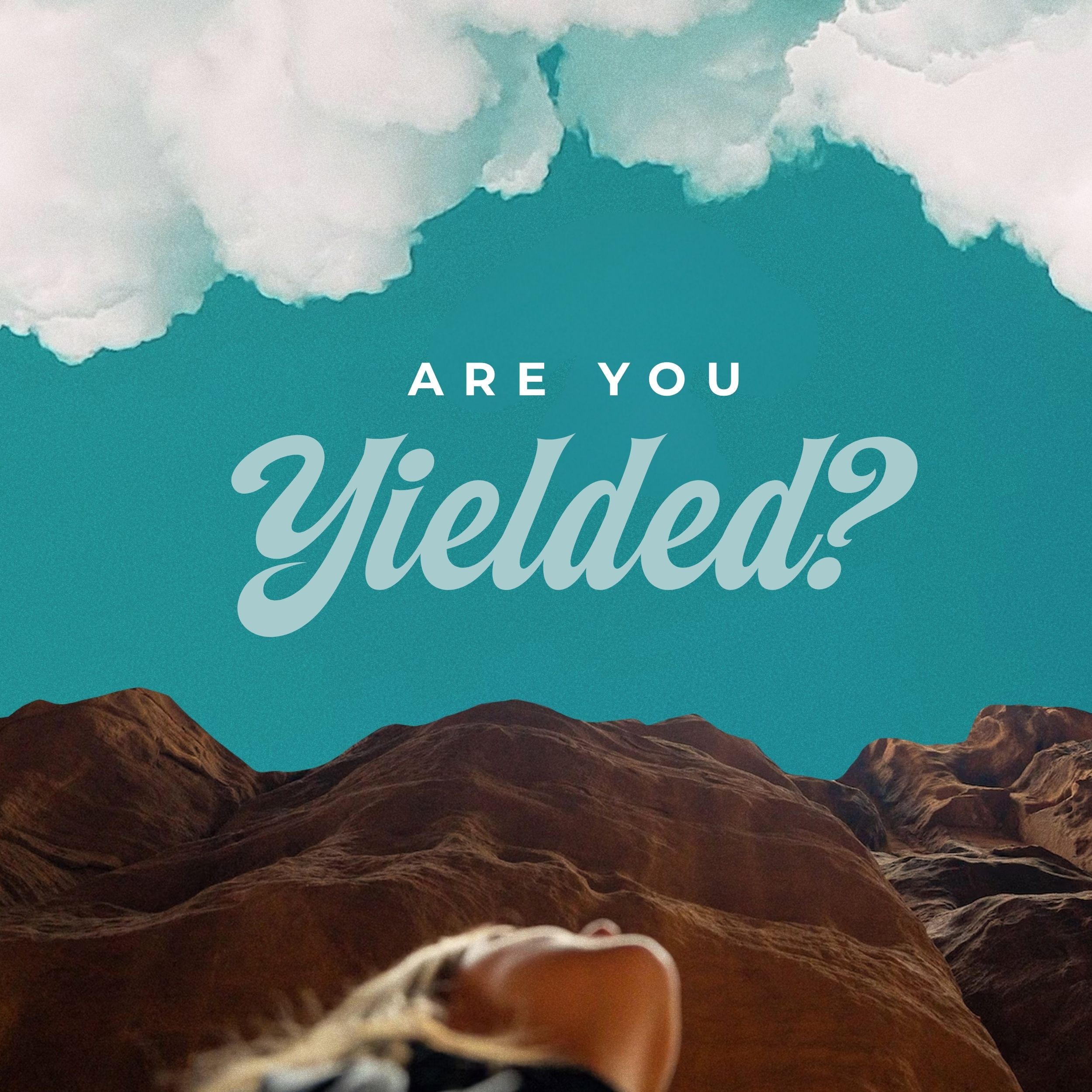Are You Yielded? – Pastor Marie Harrill