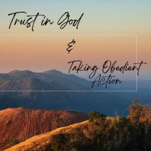 Trust in God & Taking Obedient Action - Nakaana Kato & Tony Lazrovich