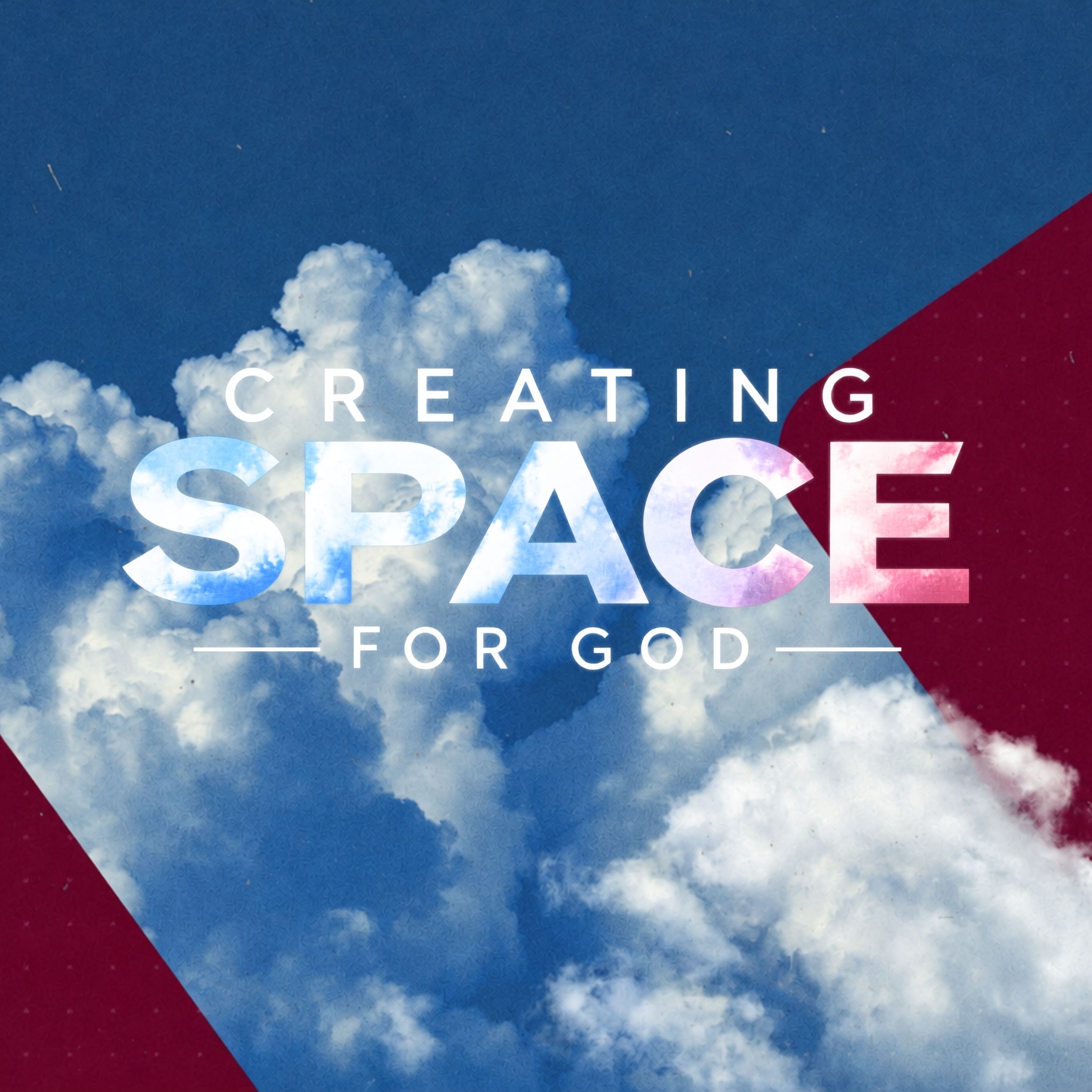 Creating Space For God – Pastor Marie Harrill